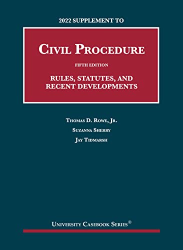 Beispielbild fr 2022 Supplement to Civil Procedure, 5th, Rules, Statutes, and Recent Developments (University Casebook Series) zum Verkauf von BooksRun