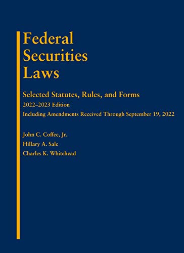 Imagen de archivo de Federal Securities Laws: Selected Statutes, Rules, and Forms, 2022-2023 Edition a la venta por BooksRun