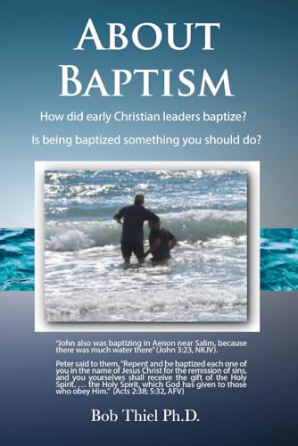 Beispielbild fr About Baptism: How did early Christian leaders baptize? Is being baptized something you should do? zum Verkauf von ThriftBooks-Dallas