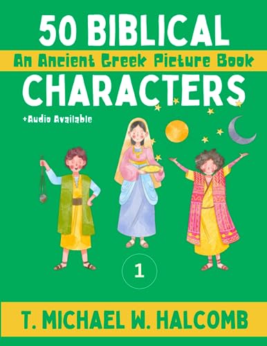 Beispielbild fr 50 Biblical Characters: An Ancient Greek Picture Book (AGROS) zum Verkauf von GF Books, Inc.