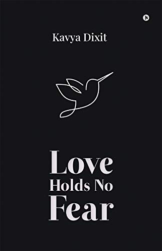 Beispielbild fr Love Holds No Fear zum Verkauf von WorldofBooks