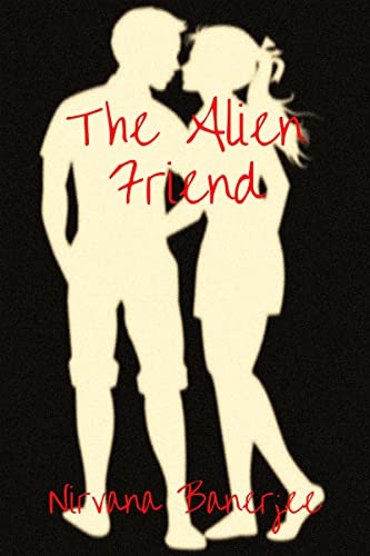 Imagen de archivo de The Alien Friend a la venta por THE SAINT BOOKSTORE