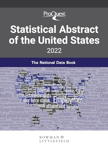 Beispielbild fr ProQuest Statistical Abstract of the United States 2022 : The National Data Book zum Verkauf von Better World Books