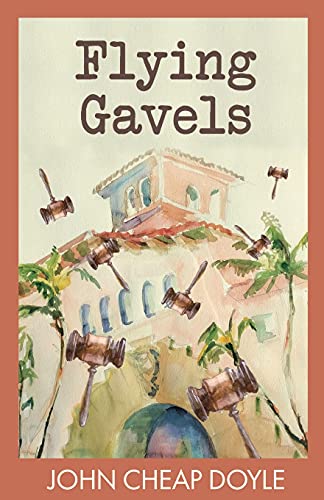 9781636767505: Flying Gavels