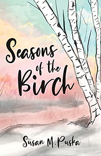 Stock image for Seasons of the Birch for sale by Better World Books