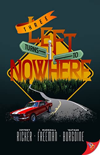 Stock image for Three Left Turns to Nowhere for sale by Book Outpost