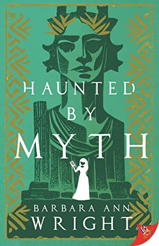 Stock image for Haunted by Myth [Paperback] Wright, Barbara Ann for sale by Lakeside Books