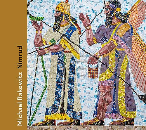 Stock image for Michael Rakowitz: Nimrud Format: Hardcover for sale by INDOO