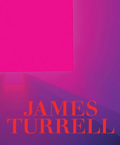 James Turrell: A Retrospective - Govan, Michael