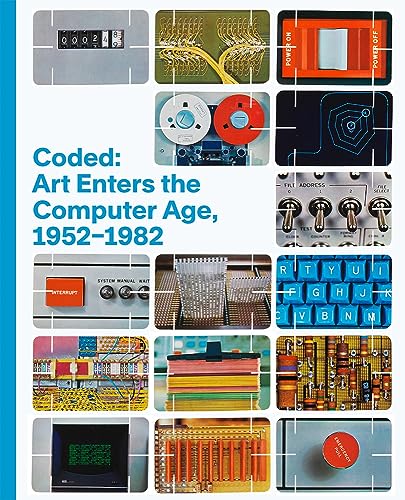 Stock image for Coded: Art Enters the Computer Age, 1952-1982 for sale by SecondSale