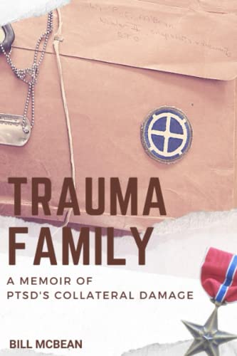 Imagen de archivo de Trauma Family: A Memoir of PTSD's Collateral Damage a la venta por BooksRun