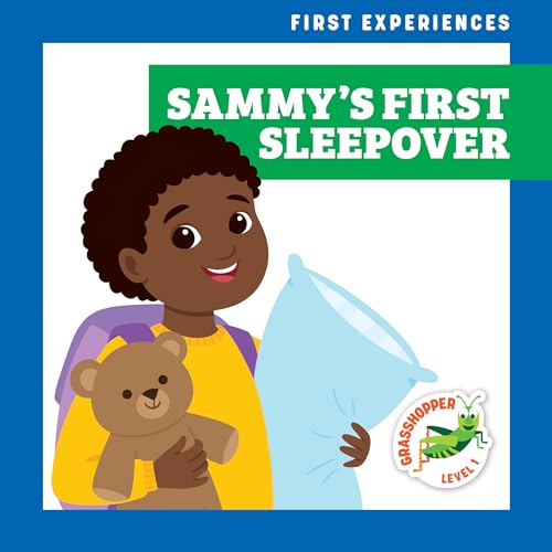 9781636909363: Sammy's First Sleepover (Grasshopper Books: First Experiences) (First Experiences: Grasshopper, Level 1)