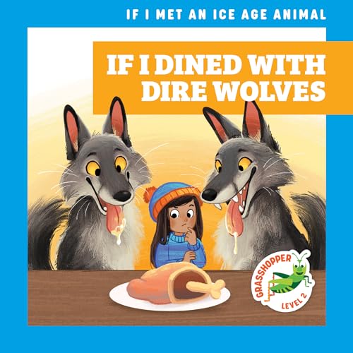 Stock image for If I Dined With Dire Wolves for sale by GreatBookPrices