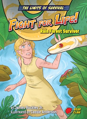 9781636919966: Fight for Life! - Narrative Nonfiction Reading for Grade 3 with Bold Illustrations - Developmental Learning for Young Readers - Bear Claw Books Collection (Limits of Survival)