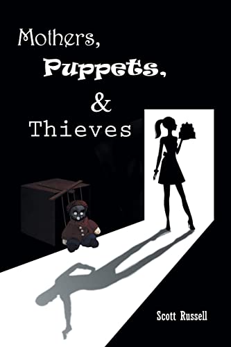 Imagen de archivo de Mothers@@ Puppets and Thieves a la venta por Books Unplugged