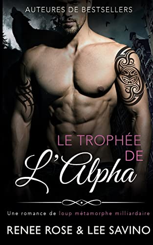 Imagen de archivo de Le Trophe de l'Alpha -Language: french a la venta por GreatBookPrices