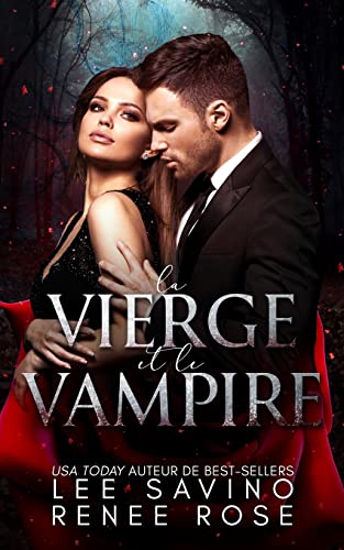 Imagen de archivo de La vierge et le vampire : Une Romance Vampire Paranormale a la venta por GreatBookPrices