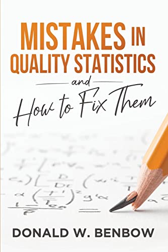 Stock image for Mistakes in Quality Statistics and How to Fix Them for sale by HPB Inc.