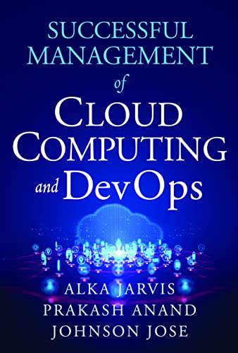 Imagen de archivo de Successful Management of Cloud Computing and DevOps a la venta por GF Books, Inc.