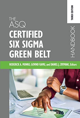Stock image for The ASQ Certified Six Sigma Green Belt Handbook for sale by BooksRun