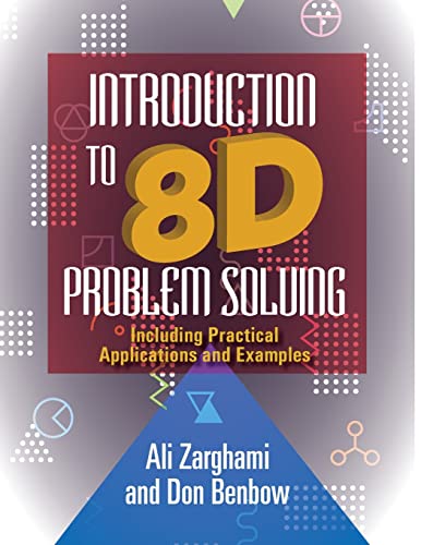 Imagen de archivo de Introduction to 8D Problem Solving: Including Practical Applications and Examples a la venta por GreatBookPrices