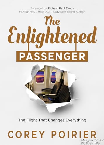 Imagen de archivo de The Enlightened Passenger: The Flight That Changes Everything a la venta por Lakeside Books