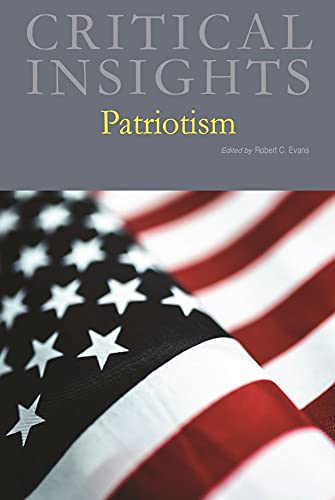 Imagen de archivo de Critical Insights: Patriotism a la venta por PBShop.store US