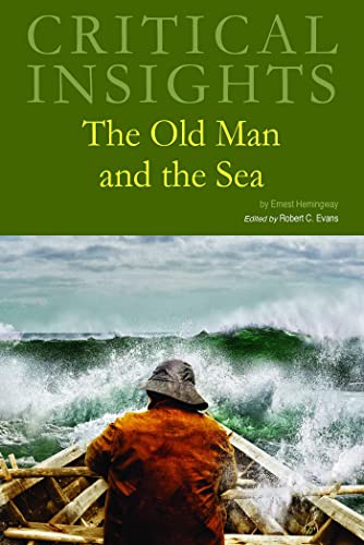 Imagen de archivo de Critical Insights: The Old Man and the Sea a la venta por PBShop.store US