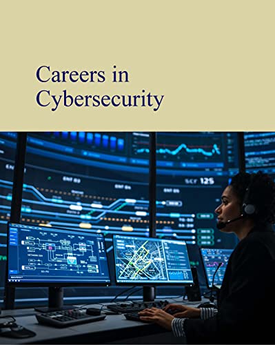 Beispielbild fr Careers in Cybersecurity zum Verkauf von PBShop.store US