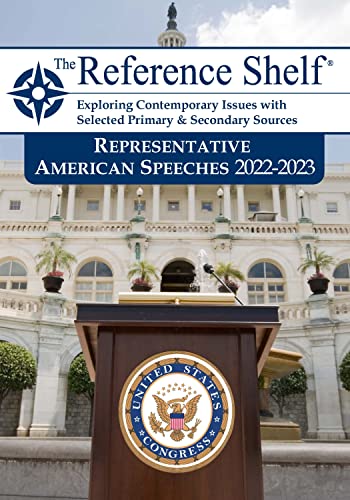 Stock image for Reference Shelf: Representative American Speeches, 2022-23 for sale by PBShop.store US