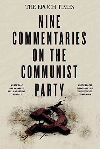 Nine Commentaries on the Communist Party (Revised Edition): The Epoch Group