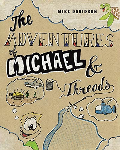 9781637100141: The Adventures of Michael and Threads
