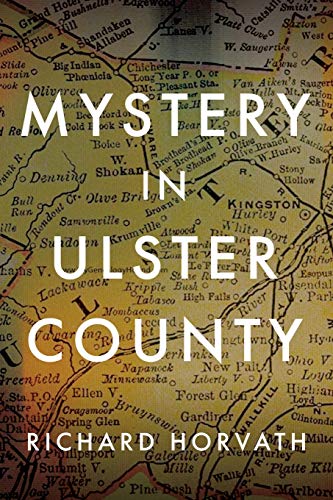 Stock image for Mystery In Ulster County for sale by SecondSale