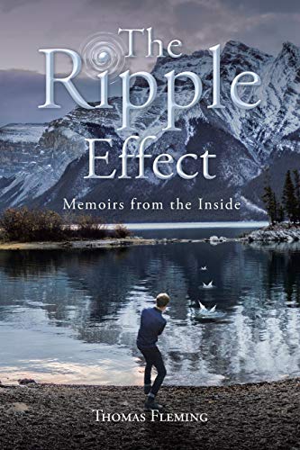 Beispielbild fr The Ripple Effect: Memoirs from the Inside zum Verkauf von Bookmonger.Ltd