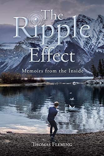 Imagen de archivo de The Ripple Effect: Memoirs from the Inside a la venta por Bookmonger.Ltd