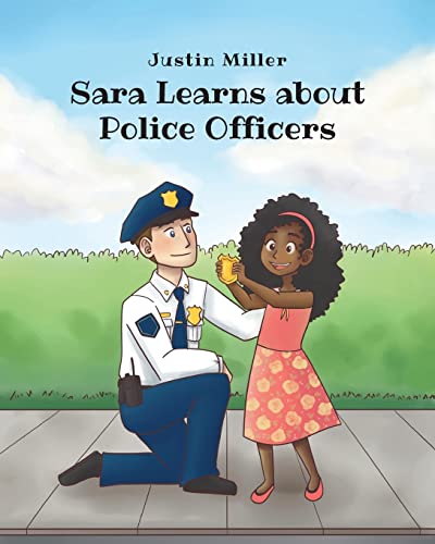 Stock image for Sara Learns about Police Officers for sale by GreatBookPrices