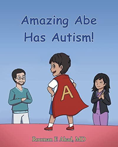 9781637102367: Amazing Abe Has Autism!