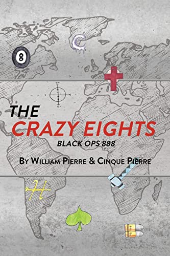 Beispielbild fr The Crazy Eights: Black Ops 888 zum Verkauf von Books From California