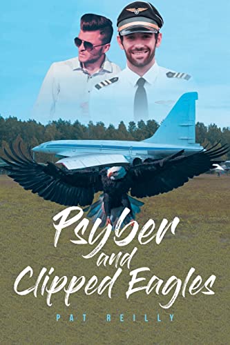 Stock image for Psyber and Clipped Eagles for sale by GreatBookPrices