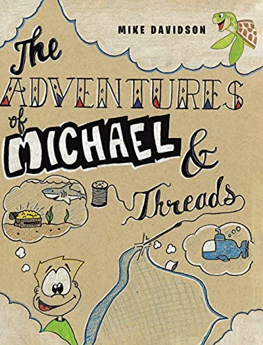 9781637106228: The Adventures of Michael and Threads