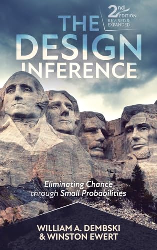 Beispielbild fr The Design Inference: Eliminating Chance through Small Probabilities zum Verkauf von BooksRun