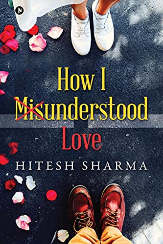 Stock image for How I Misunderstood Love for sale by Ria Christie Collections
