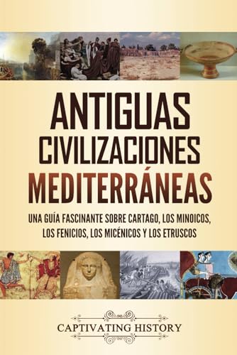 Stock image for Antiguas Civilizaciones Mediterrneas for sale by Better World Books