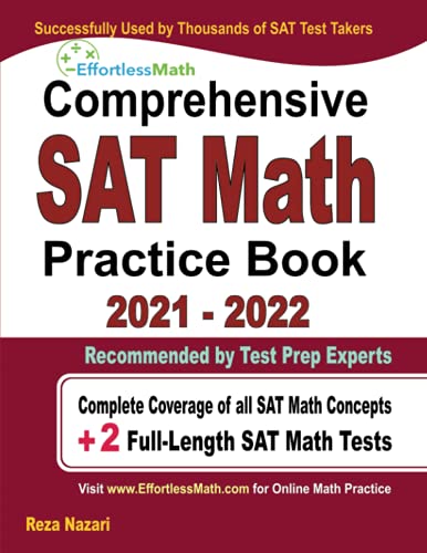 

Comprehensive SAT Math Practice Book: Complete Coverage of all SAT Math Concepts + 2 Full-Length SAT Math Tests