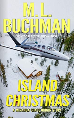 Stock image for Island Christmas: an NTSB origin story (Miranda Chase Origin Stories) for sale by Books-FYI, Inc.