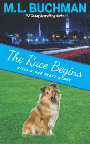 Stock image for The Race Begins: a Dilya's Dog Force story for sale by ThriftBooks-Dallas