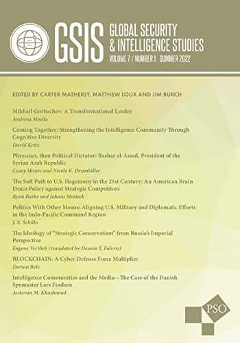 9781637238172: Global Security and Intelligence Studies: Volume 7, Number 1, Summer 2022