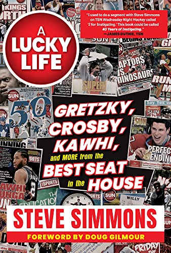 Beispielbild fr A Lucky Life: Gretzky, Crosby, Kawhi, and More From the Best Seat in the House zum Verkauf von Open Books