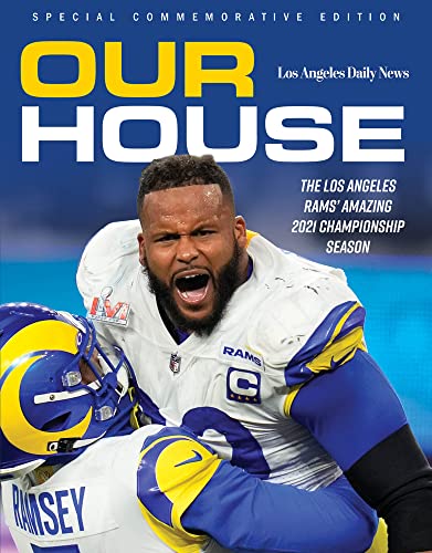 Beispielbild fr Our House: The Los Angeles Rams' Amazing 2021 Championship Season zum Verkauf von PlumCircle