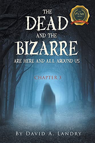 Beispielbild fr The Dead and the Bizarre are here and all around us : Chapter 3 zum Verkauf von Buchpark